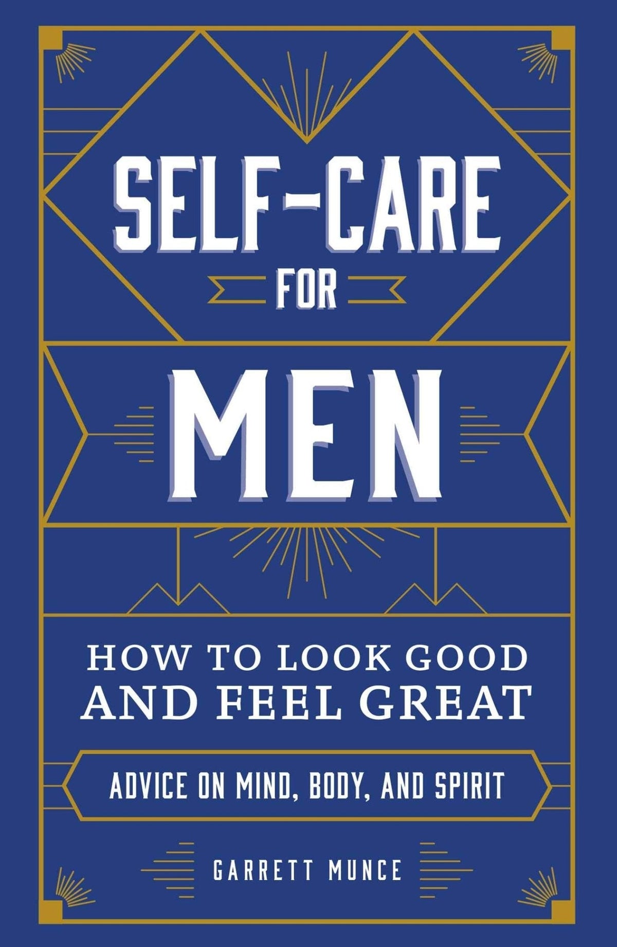 Self-Care for Men: How to Look Good and Feel Great - thewildfolk Self-Care for Men: How to Look Good and Feel Great